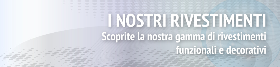 I nostri rivestimenti